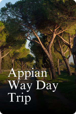 Appian Way Day Trip