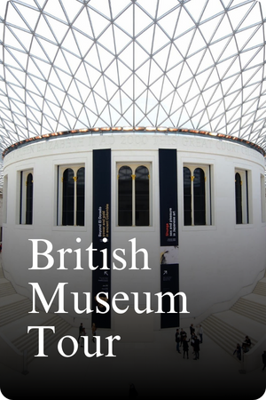 British Museum Tour
