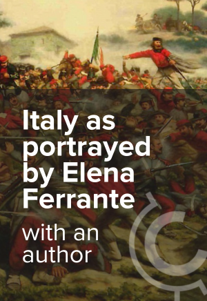 Final_Italy as portrayed by Elena Ferrante