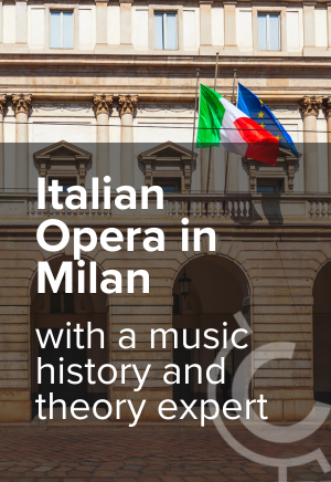 Italian Opera in Milan