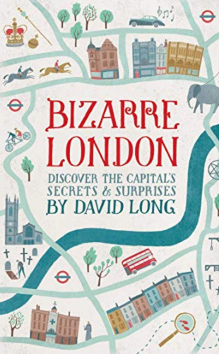 Bizzare London Author_ David Long