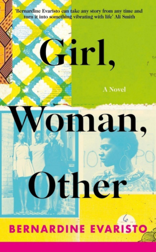 Girl, Woman, Other Author_ Bernadine Evaristo